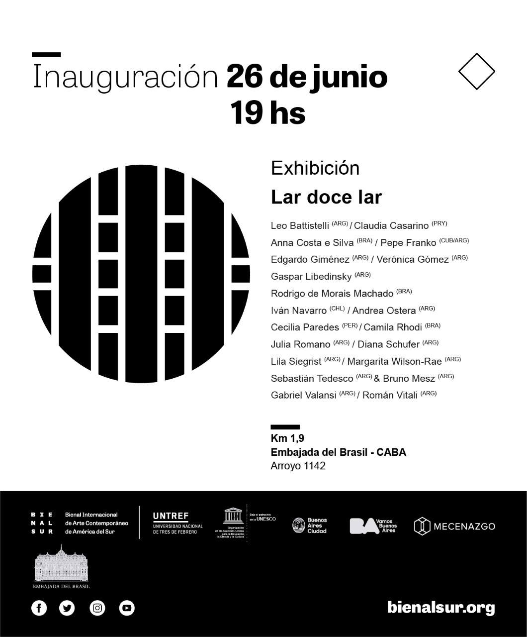Inauguración de la muestra Lar Doce Lar en la Embajada de Brasil, Buenos Aires (Junio 2019)